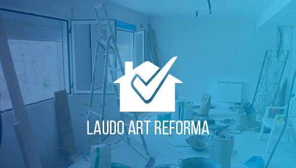 Laudo ART Reforma