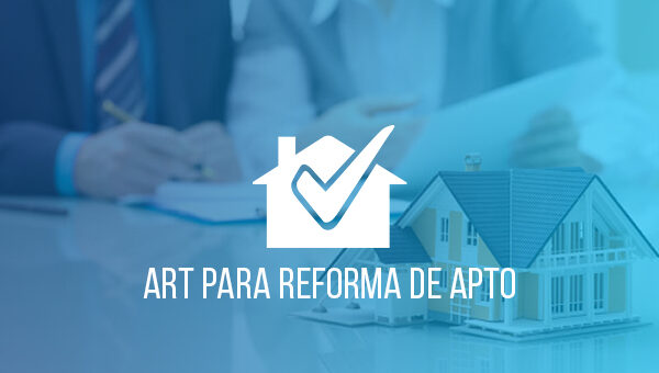 ART para Reforma de Apartamento