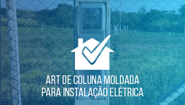 ART de Coluna Moldada para Instalação Elétrica