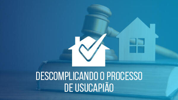 Processo de Usucapião